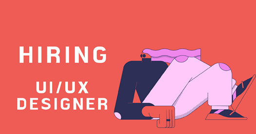 HIRING-UI/UX DESIGNER