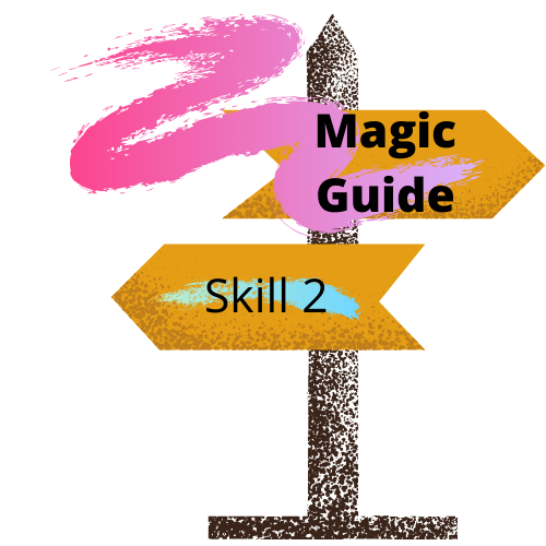 Magic Guide. Skill 2